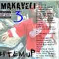 2Pac - Makaveli 3: Hit Em Up