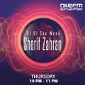 DJ Of The Week - Sherif Zahran - EP15