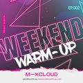 DJ Drew's Weekend Warm-up Mix - EP. 002