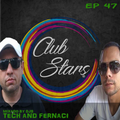 Clubstars Podcast EP 47 By Fernaci .