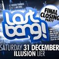 Last Bang @ Illusion - New Year 31-12-2011 / 23u45-01u00