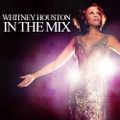 Whitney Houston - In The Mix