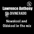 dj lawrence anthony divine radio show 04/07/19