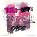 103.3 AMP Radio - Saturday Night Street Party - 032319