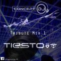 Concept - Tribute to the Classic Tiesto Sounds Mix (31.08.2019)