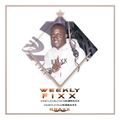DJ BRAXX - WEEKLY FIXX 17(HIPHOP)