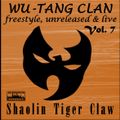 Wu-Tang Clan - Freestyle Unreleased & Live - Vol. 7