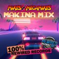 Makina Mix - Rewired New Releases