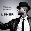 DJ MR. WILSON PRESENTS - THE BEST OF 'USHER' MIXTAPE (PROMOTIONAL USE ONLY)