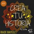 Crea tu Historia_Ride (Race Day [EZ])