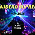 SONIDERO SUPREME MIX 2018 BY DJ KHRIS VENOM