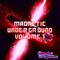Magnetic Underground Vol. 1 mixed by J-Cut