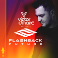 Flashback Future 018 with Victor Dinaire