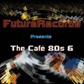 FutureRecords Cafe 80s Megamix 6