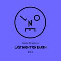Sasha presents Last Night On Earth 011 (March 2016)