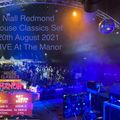 Niall Redmond House Classics Set 20th August 2021 LIVE At The Manor