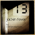 jackin fever 13