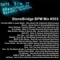 #303 StoneBridge BPM Mix