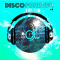 Disco Forever Mix v3 by DJose