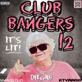 CLUB BANGERS 12