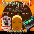 DJ Biskit & DJ Technics Live @ Sunday Soul 5-16-21
