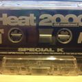 Special K - Heat 2000 the Millennium Party 31-12-1999