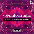 Revealed Radio 293 - Chester Young