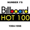 The Billboard Hot 100 #1's: 1994-1998