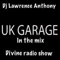 dj lawrence anthony divine radio show 02/04/20