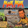 Max Mix 30 Aniversario Vol 2 (La Leyenda Del Primer Megamix Español)(2015) CD1
