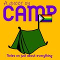 A Queer On Camp - Episode 17 (Hey Besties, we're back on regular schedule)