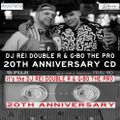 G-BO THE PRO & DJ REI DOUBLE R 20TH ANNIVERSARY CD