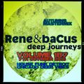 Rene & Bacus ~ Volume 187 (DEEP SOULFUL CHICAGO HOUSE & FUNK) (Mixed 7TH OCT 2016)