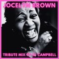 Jocelyn Brown Tribute Mix