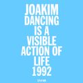 Test Pressing 409 / Dancing Is A Visible Action Of Life / 1992 / Joakim
