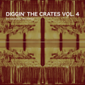 Diggin' The Crates Vol. 4