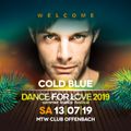 07. Cold Blue - 20.06.2019 - Trance Energy Radio - Dance for Love 2019 Special