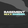 Basement Mix Ep 1 - Hip Hop & Rnb