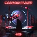 MORGANJ PLANET (Guest Mix: MNNR) #013