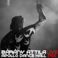 Bárány Attila - Apollo Dance Hall - Salgótarján - Live Mix - 2020