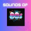 Sounds Of The 80s Vol 2