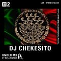 UNDERMX w/ Rosa Pistola - DJ Chekesito - 17th August 2020