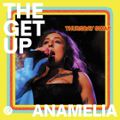The Get Up w/ Anamelia 28th April 2022