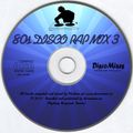 80s Disco Rap Mix 3 by Vladmix