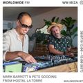 Worldwide Ibiza July 2020 - Presented by Mark Barrott and Pete Gooding (Worldwide FM)