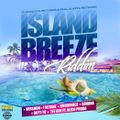 Dj Geewill- Island Breeze Riddim Mix dj geewil