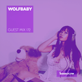 Guest Mix 172 - Wolfbaby [08-03-2018]