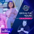#DrsInTheHouse Mix by Dj Sophia (6 Aug 2021)