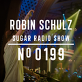 Robin Schulz | Sugar Radio 199