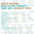 Dean Marsh - Isolation Twenty One Mix - August 2022